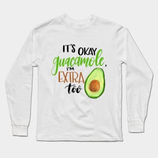 Extra Guac Long Sleeve T-Shirt